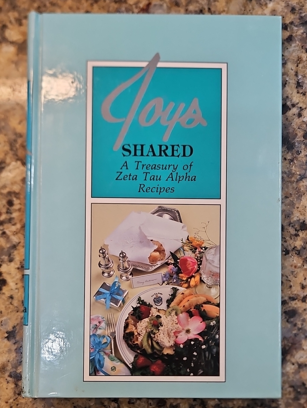 Joys Shared  A Treasury of Zeta Tau Alpha Recipes 201 Pages